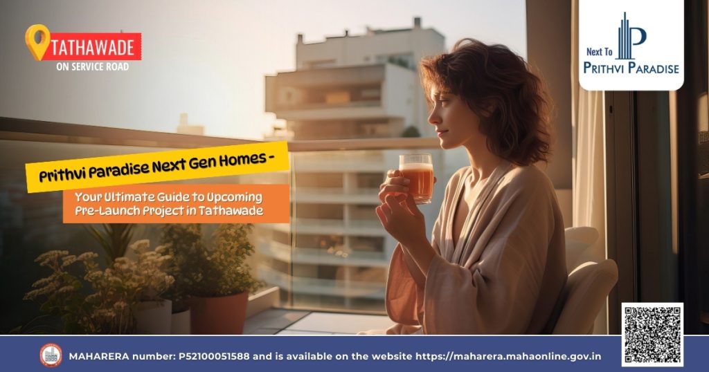 Pre-Launch Projects in Tathawade