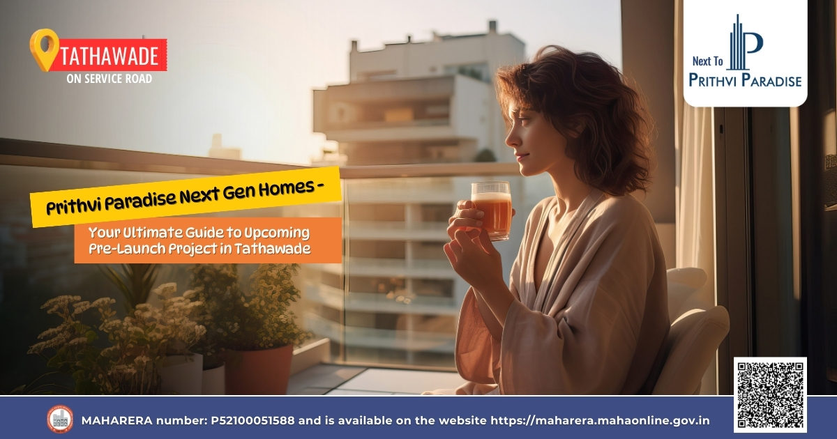 Pre-Launch Projects in Tathawade