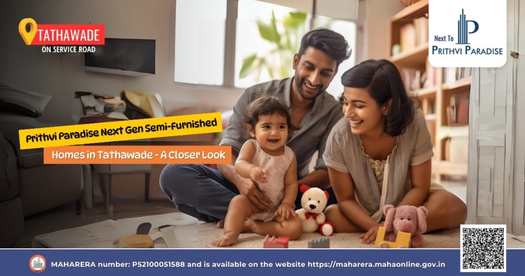 Semi-Furnished Homes in Tathawade