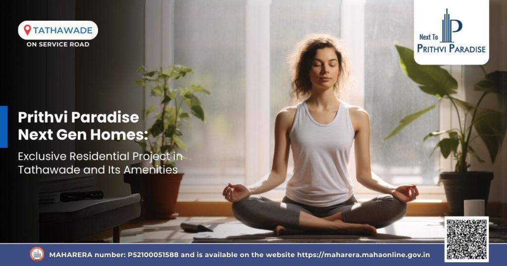 Luxury Homes in Tathawade at Prithvi Paradise