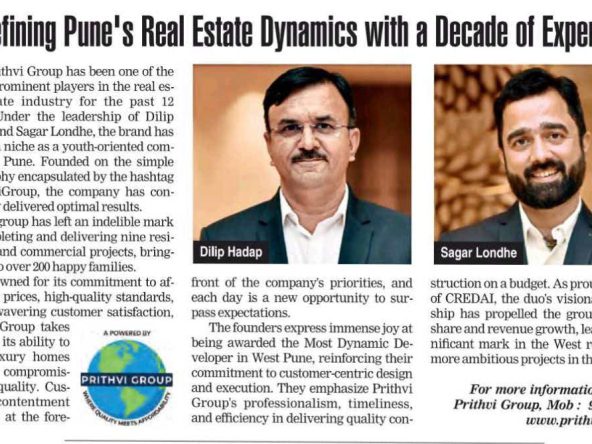 Prtihvi Group - Redefining Pune's Real Estate Dynamics with a Decade of Experience