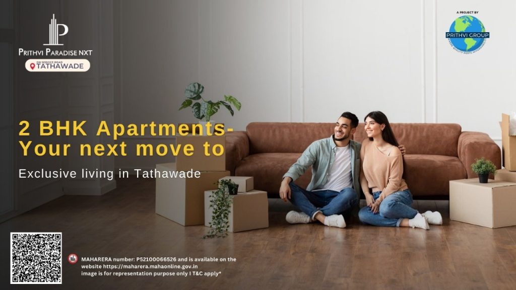 2 BHK Apartments- Your next move to Exclusive living in Tathawade