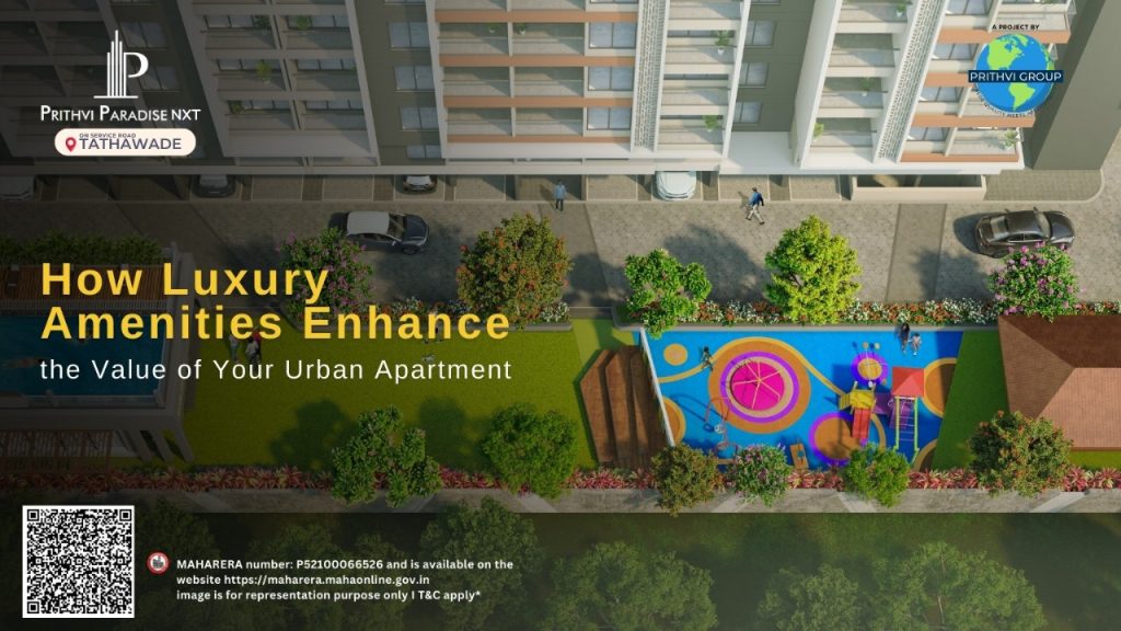 How Prithvi Paradise NXT is Redefining Comfortable Living with 2 BHK Flats in Tathawade